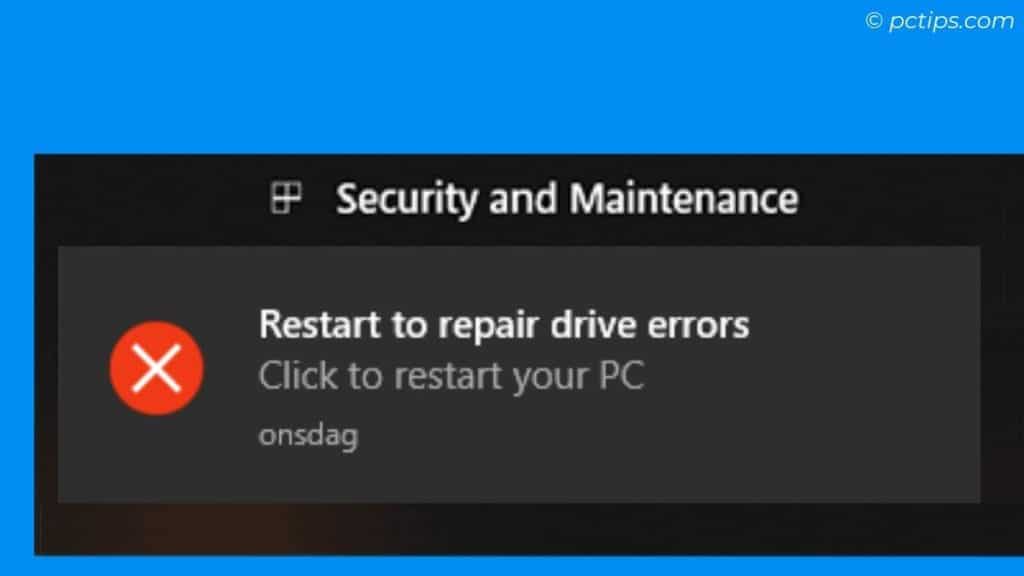 restart to repair drive errors